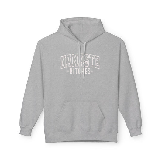 Fuuny Namaste Bitches hoodie