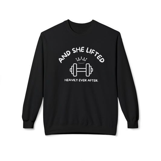 And She Lifted Heavily Ever After Hoodie