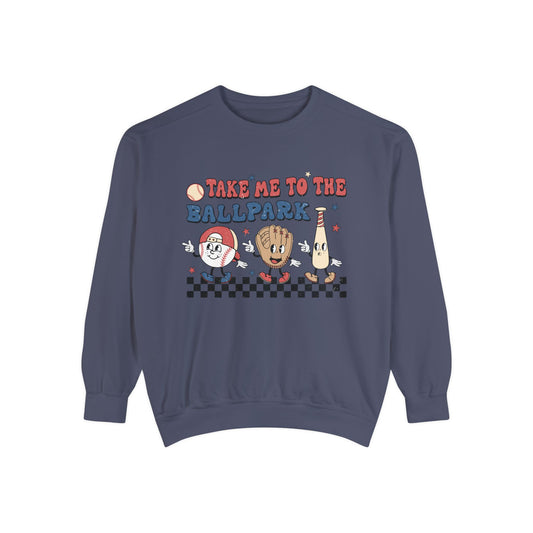 Take'Me to the BallPark Baseball Sweatshirt