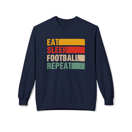 Eat Sleep Football Repeat Sweatshirt