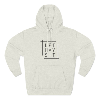 LFT HVY SHT Funny Workout Hoodie